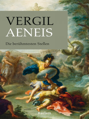 cover image of Aeneis. Die berühmtesten Stellen